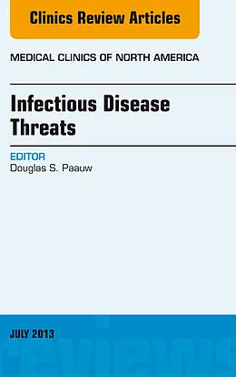 ePUB Infectious Disease Threats, An Issue of Medical Clinics von Douglas S. Paauw
