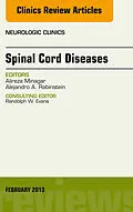 E-Book (epub) Spinal Cord Diseases, An Issue of Neurologic Clinics von Alireza Minagar, Alejandro A. Rabinstein