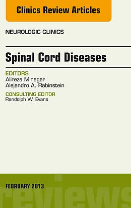E-Book (epub) Spinal Cord Diseases, An Issue of Neurologic Clinics von Alireza Minagar, Alejandro A. Rabinstein