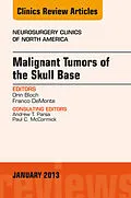 E-Book (epub) Malignant Tumors of the Skull Base, An Issue of Neurosurgery Clinics von Orin Bloch, Franco Demonte