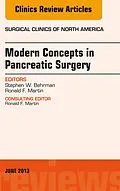 ePUB Modern Concepts in Pancreatic Surgery, An Issue of Surgical Clinics von Steve Behrman, Ron Martin