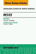 ePUB PET/CT, An Issue of Radiologic Clinics of North America von Yong Bradley