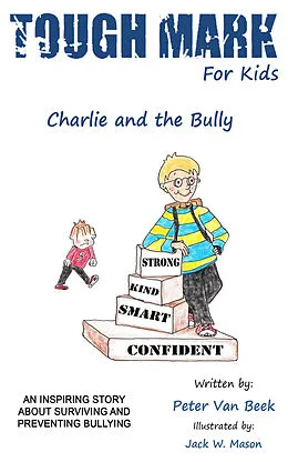 E-Book (epub) Tough Mark for Kids von Pete Van Beek