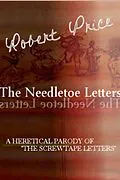 E-Book (epub) The Needletoe Letters von Robert M. Price