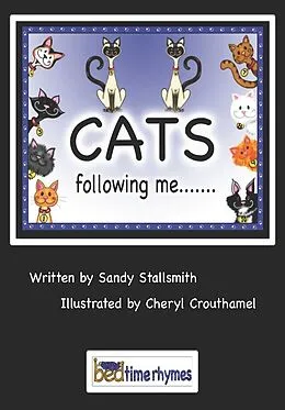 E-Book (epub) Cats following me... von Sandy Psy. D. Stallsmith