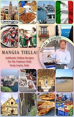 E-Book (epub) Mangia Tiella! von Nicola Tarallo