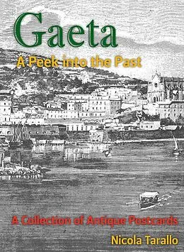 E-Book (epub) Gaeta - A Peek Into the Past von Nicola Tarallo