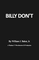 E-Book (epub) Billy Don't von William OSB Baker