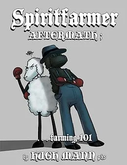 E-Book (epub) Spiritfarmer Aftermath; ...Farming 101 von Hugh M. D. Mann