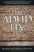 E-Book (epub) The ADHD Fix von Henry J. Svec, Joshua G. Svec