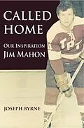 E-Book (epub) Called Home: Our Inspiration--Jim Mahon von Joseph A. Byrne