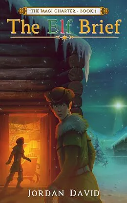 ePUB The Elf Brief - Book One of The Magi Charter von Jordan David