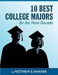 E-Book (epub) 10 Best College Majors for the Next Decade von Matthew Boone's Warner