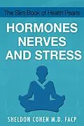 E-Book (epub) The Slim Book of Health Pearls: Hormones, Nerves, and Stress von Sheldon Cohen
