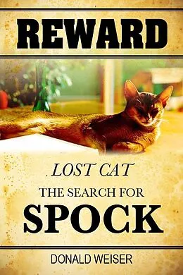 E-Book (epub) Reward, Lost Cat, The Search for Spock von Donald Jr. Weiser