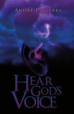 E-Book (epub) Hear God's Voice von Andre Dellerba