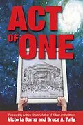 E-Book (epub) Act of One von Victoria Inc. Barna, Bruce A. Tully