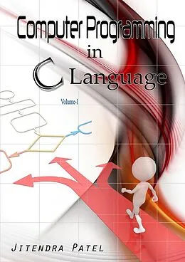E-Book (epub) Computer Programming In C Language von Jitendra Inc. Patel