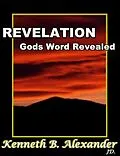 E-Book (epub) Revelation: God's Word Revealed von Kenneth B Alexander, Sherry Mobley