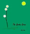 E-Book (epub) The Garden Green von Mark Anton