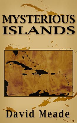 E-Book (epub) Mysterious Islands von David Meade