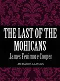 E-Book (epub) The Last of the Mohicans (Mermaids Classics) von James Fenimore Cooper