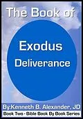 E-Book (epub) The Book of Exodus - Deliverance von Kenneth B. Alexander