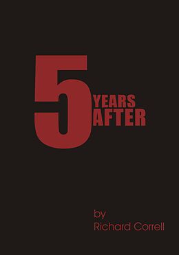 E-Book (epub) 5 Years After von Richard Correll
