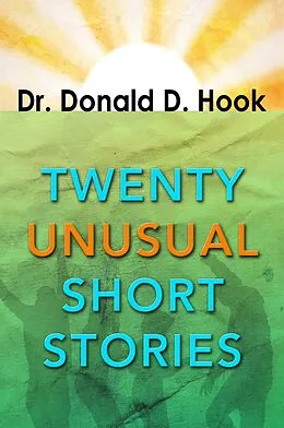 E-Book (epub) Twenty Unusual Short Stories von Donald D. Hook