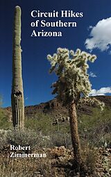 E-Book (epub) Circuit Hikes of Southern Arizona von Robert Zimmerman