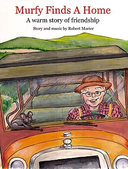 E-Book (epub) Murfy Finds A Home von Robert E. Marier