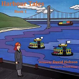 E-Book (epub) Harbour Tales: Book 1 von David Hobson
