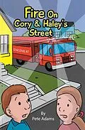 E-Book (epub) Fire On Cory & Haley's Street von Pete Adams