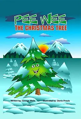 E-Book (epub) Pee Wee the Christmas Tree von George Wells