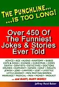 E-Book (epub) The Punchline Is Too Long von Jeffrey Reid Baker