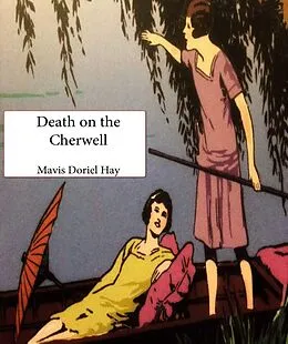 E-Book (epub) Death on the Cherwell von Mavis Doriel Hay
