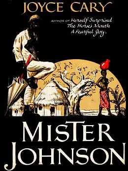 E-Book (epub) Mister Johnson von Joyce Cary