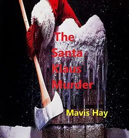 E-Book (epub) The Santa Klaus Murder von Mavis Doriel Hay