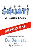 E-Book (epub) Squat! von Bo Bennett, Ryan Levesque