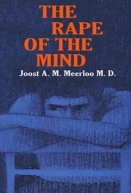 eBook (epub) The Rape of the Mind de Joost Meerloo