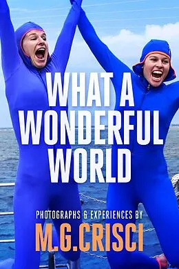 E-Book (epub) What a Wonderful World von M. G. Crisci