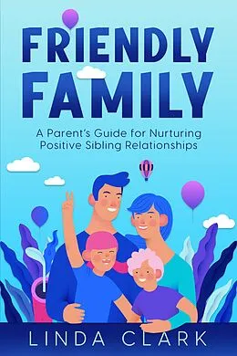 E-Book (epub) Friendly Family von Linda Clark