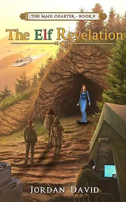 E-Book (epub) The Elf Revelation - Book Nine of the Magi Charter von Jordan David