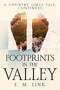 E-Book (epub) Footprints in the Valley von E. M. Link