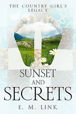 E-Book (epub) Sunset and Secrets von E. M. Link