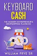 E-Book (epub) Keyboard Cash von William Frye