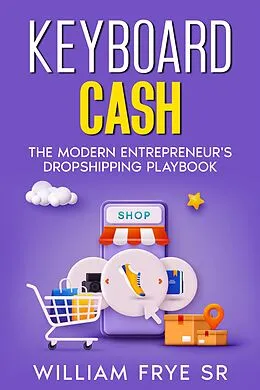 E-Book (epub) Keyboard Cash von William Frye