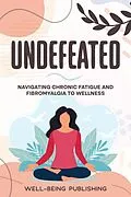 E-Book (epub) Undefeated von Well-Being Publishing
