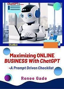 E-Book (epub) Maximizing Online Business with ChatGPT von Renee Gade