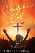 E-Book (epub) Revelation's Call von Shirley Dudley